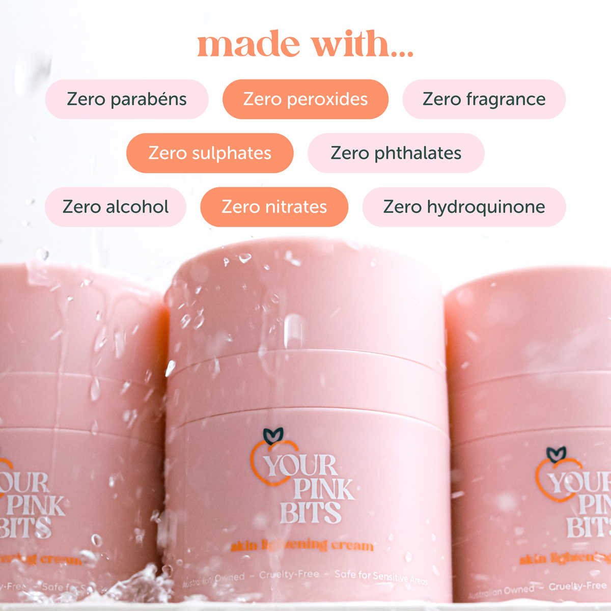 Three pink cosmetic jars labeled YOUR PINK BITS skin brightening cream cream are shown with a 'made without.
